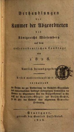 Verhandlungen der Württembergischen Kammer der Abgeordneten auf dem außerordentlichen Landtage. 1828,[7,a]