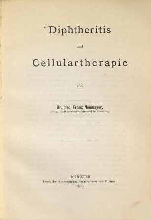 Diphtheritis und Cellulartherapie