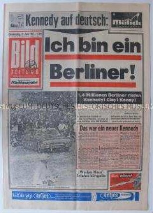 Tageszeitung "Bild ZEITUNG" zum Besuch von US-Präsident Kennedy in Berlin (West) ("Ich bin ein Berliner")