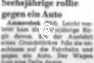 Sechsjährige rollte gegen ein Auto