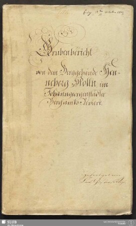 Grubenbericht von dem Berggebäude Henneberg Stolln, im Johanngeorgenstädter Bergamts Reviere - 18.6389 4.