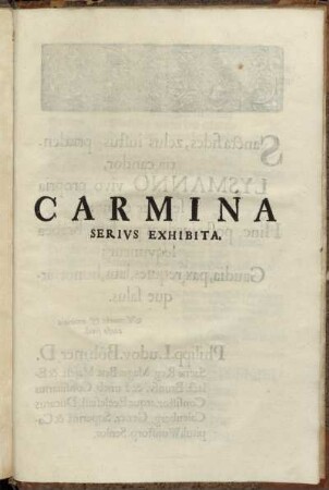 Carmina Serius Exhibita.