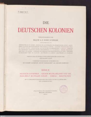 2: Deutsch-Ostafrika, Kaiser-Wilhelmsland und die Inselwelt im Stillen Ozean, Samoa, Kiautschou
