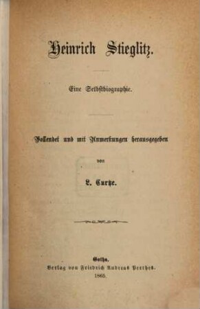 Heinrich Stieglitz : e. Selbstbiographie