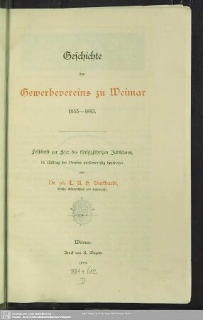 Geschichte des Gewerbevereins zu Weimar 1833 - 1883 : Festschrift zur Feier des fünfzigjährigen Jubiläums