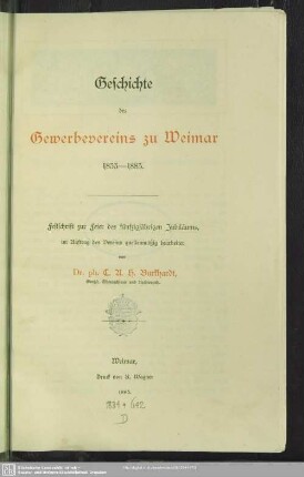 Geschichte des Gewerbevereins zu Weimar 1833 - 1883 : Festschrift zur Feier des fünfzigjährigen Jubiläums