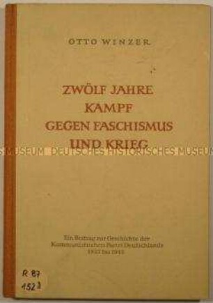 Abhandlung zur Geschichte der Kommunistischen Partei Deutschlands von 1933 bis 1945