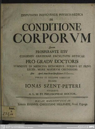 Disputatio Inauguralis Physico-Medica De Conditione Corporum