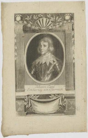 Bildnis des Johann Carol, Ertzherzog von Österreich