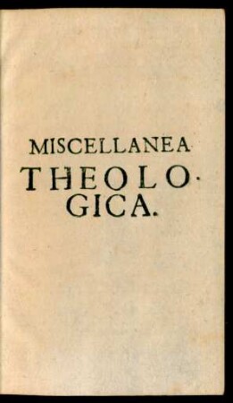 Miscellanea Theologica