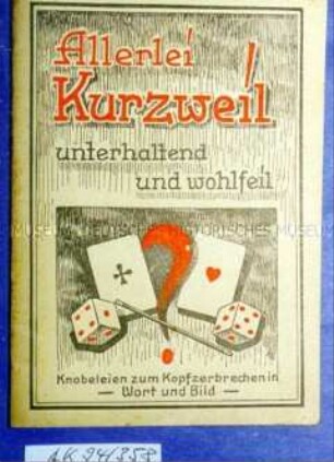 Knobel-Heft "Allerlei Kurzweil"