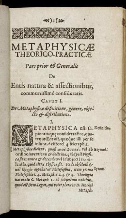 Pars Prior & Generalis De Entis natura & affectionibus, communissime consideratis.