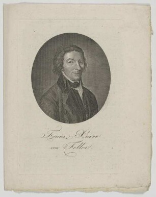 Bildnis des Franz Xaver von Feller