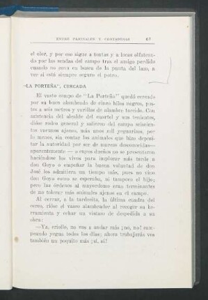 "La Porteña", cercada