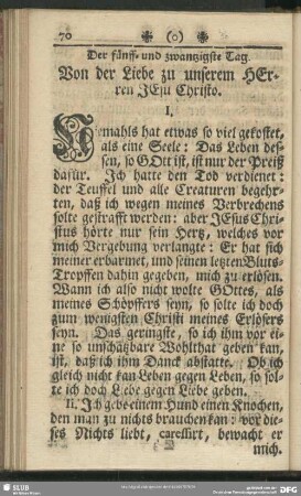 Der fünff- und zwanzigste Tag. Von der Liebe zu unserm Herren Jesu Christo : fünff- und zwanzigste Tag. Von der Liebe zu unserm Herren Jesu Christo