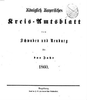 Königlich Bayerisches Kreis-Amtsblatt von Schwaben und Neuburg. 1860
