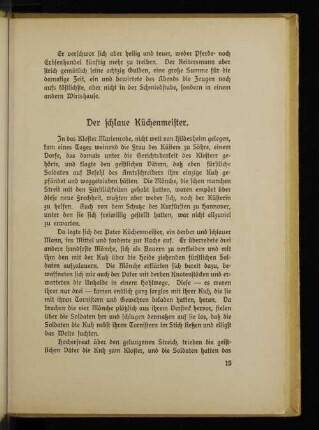 Der schlaue Küchenmeister.