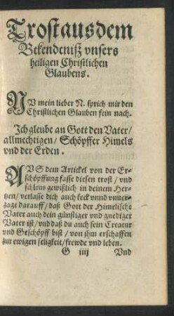 Trost aus dem Btkendtniß unsers heiligen Christlichen Glaubens.