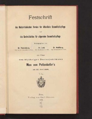 Festschrift des Niederrheinischen Vereins für öffentliche Gesundheitspflege und des Centralblattes für allgemeine Gesundheitspflege