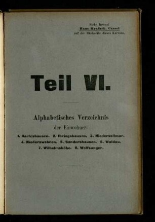 Alphabetisches Verzeichnis der Einwohner: Harleshausen, Ihringshausen, Niedervellmar, Niederzwehren, Sandershausen, Waldau, Wilhelmshöhe, Wolfsanger