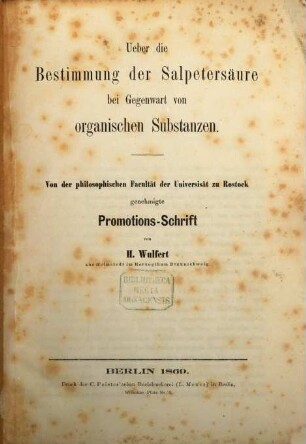 Ueber die Bestimmung der Salpeter-Säure bei Gegenwart von organischen Substanzen : Promotions-Schrift