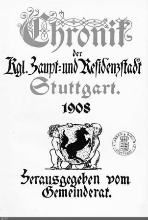 1908: Stadtchronik Stuttgart, 1908