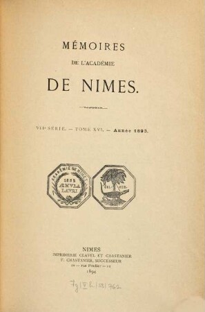 Mémoires de l'Académie de Nîmes. 16, 16. 1893 (1894)