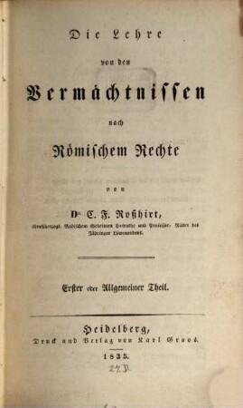 Die Lehre von den Vermächtnissen nach Römischen Rechte, 1. Allgemeiner Theil