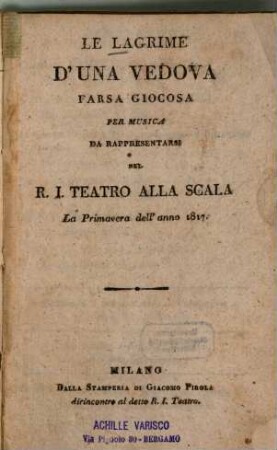 Le lagrime d'una vedova : Farsa giocosa per musica