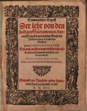Summarischer Begriff Der lehr von den heiligen Sacramenten