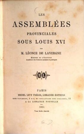 Les assemblées provinciales sous Louis XVI