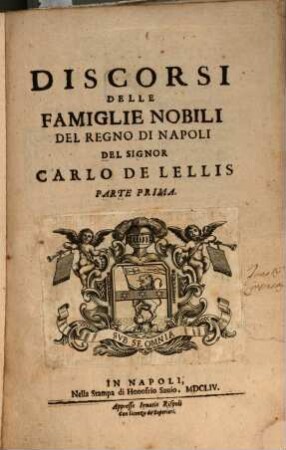 Discorsi Delle Famiglie Nobili Del Regno Di Napoli, 1