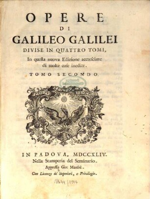 Opere di Galileo Galilei : divise in quattro tomi. 2 (1744)