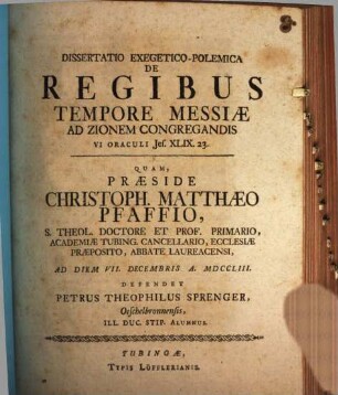 Dissertatio exegetico-polemica de regibus tempore Messiae ad Zionem congregandis, vi oraculi Jes. XLIX., 23.