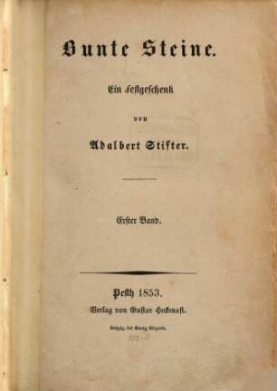Bunte Steine : ein Festgeschenk, 1