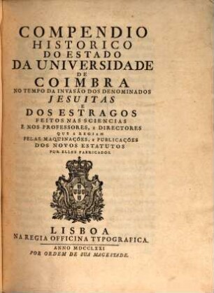 Compendio historico do estado da Universidade de Coimbra