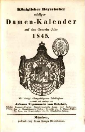 Königlicher Bayerischer adeliger Damen-Kalender : auf das Jahr ..., 1845