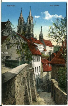 Meißen. Rote Stufen, Franz Würfel, Domtürme
