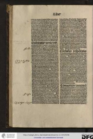 Istud est quartum capitulum huius tractatus, in quo philosophus determinat de quarta potestate sillogismorum que est sillogisare conversive...