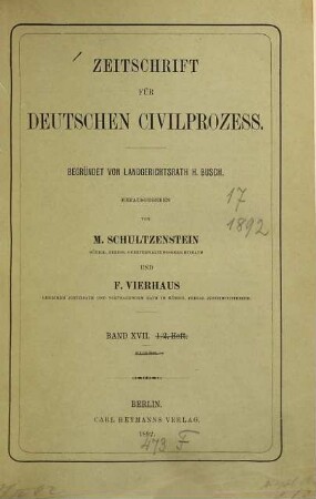 Zeitschrift für deutschen Zivilprozess. 17. 1892