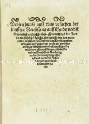 Verzeichnis, aus welchen Ursachen der künftige Reichstag auf Egidii nächst fürnemlich ausgeschrieben