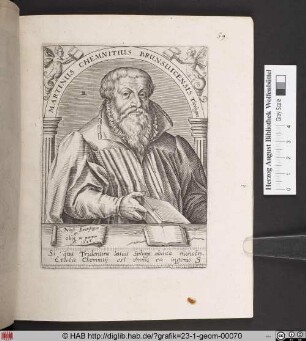 [Martinus Chemnitius Brunsuicensis].