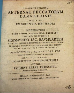 Demonstrationem aeternae peccatorum damnationis, speciatim ex scientia Dei media