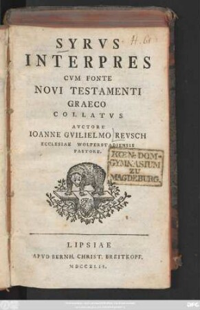 Syrvs Interpres Cvm Fonte Novi Testamenti Graeco Collatvs