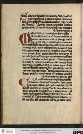 Materia eukaristie est de puro tritico et purum vinum vitis et in utraque materia potest esse permixitio quia raro invenitur triticum...