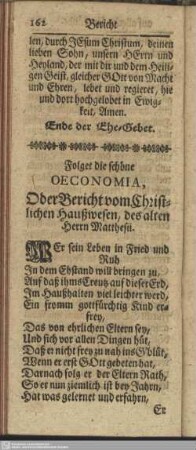 Folget die schöne Oeconomia, Oder Bericht vom Christlichen Haußwesen, des alten Herrn Matthesii
