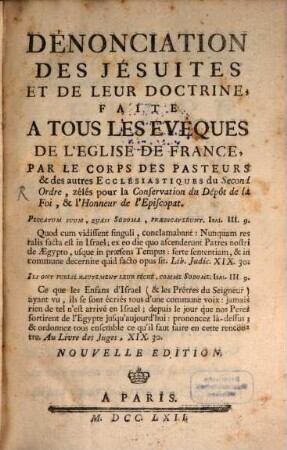 Denonciation de Jesuites et de leur doctrine, faite à tous les évêque de l'église de France