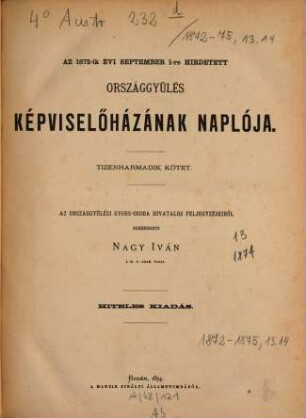 Országgyűlés képviselőházának naplója : hiteles kiadás. 1872/75,13/14 (1874)