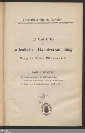 Einladung zur ordentlichen Hauptversammlung Montag, den 30. März 1903, abends 8 Uhr