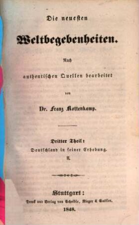 Die neuesten Weltbegebenheiten, 3. Deutschland in seiner Erhebung ; 2